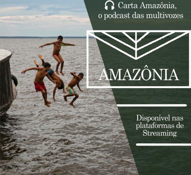  Jornalistas paraenses lançam podcast sobre a temática Amazônia