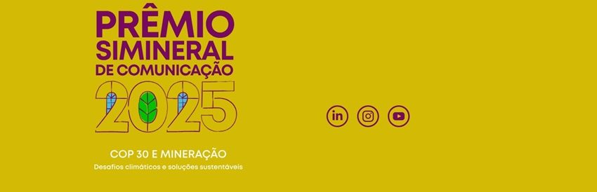  Inscrições ao Prêmio Simineral de Comunicação estão abertas e seguem até 31 de outubro